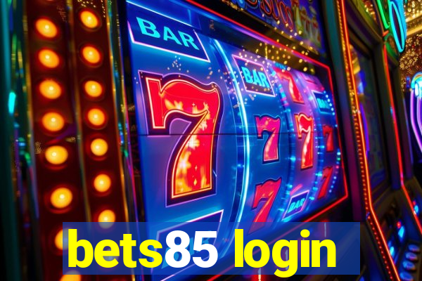 bets85 login